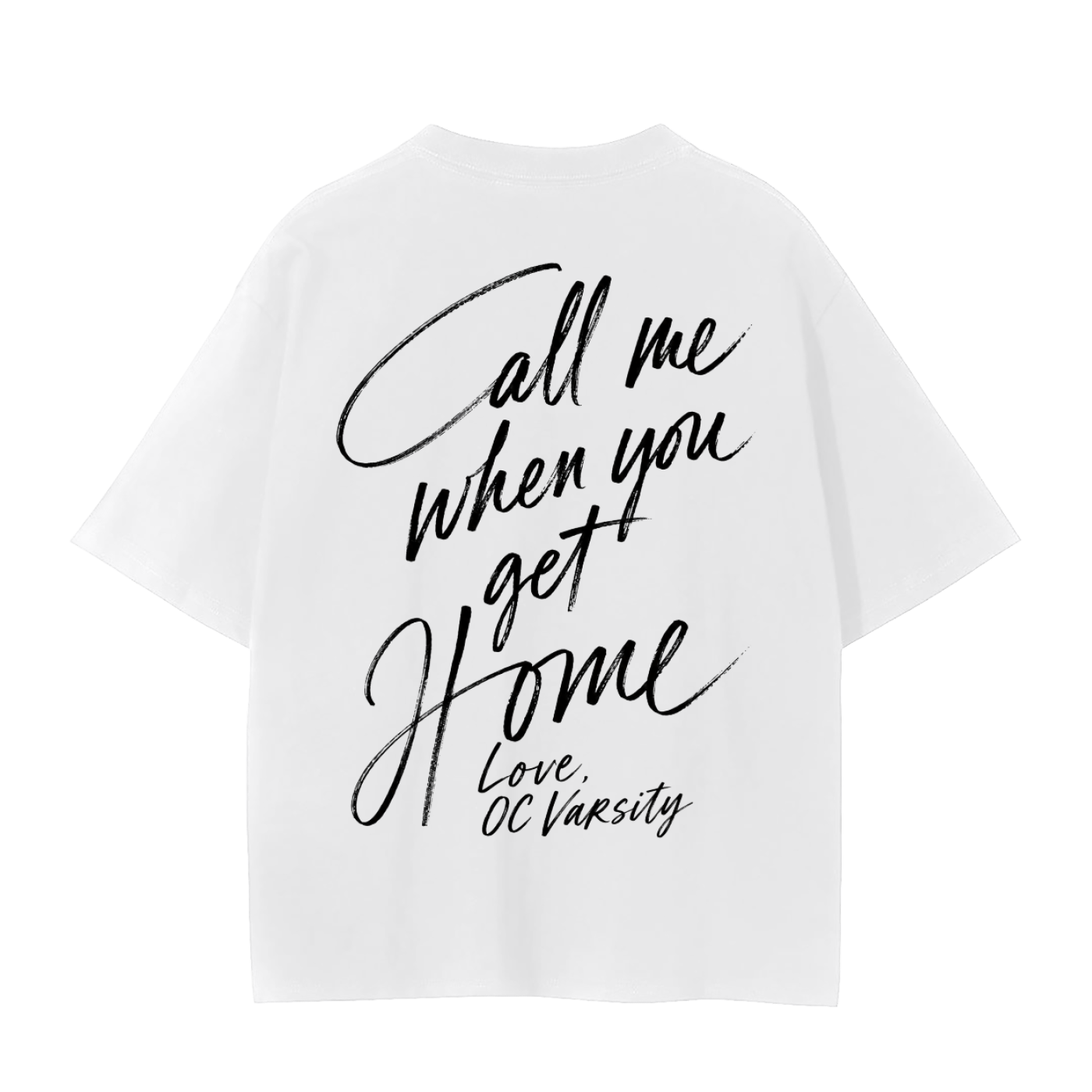 Call Me When You Get Home- adult unisex Seamless T-Shirt
